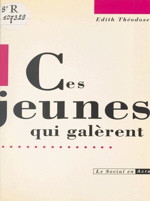 cover image of Ces jeunes qui galèrent